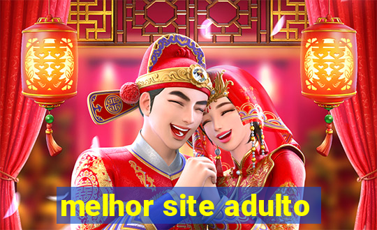 melhor site adulto